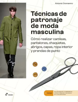 TECNICAS DE PATRONAJE DE MODA MASCULINA