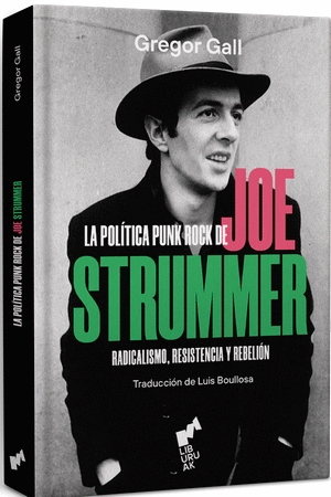 LA POLÍTICA PUNK ROCK DE JOE STRUMMER