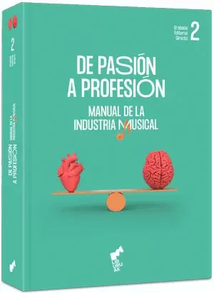 DE PASIÓN A PROFESIÓN VOL. 2