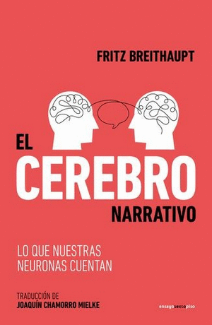 EL CEREBRO NARRATIVO