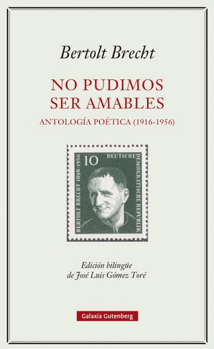 NO PUDIMOS SER AMABLES. EDICION BILINGÜE