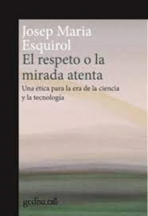 EL RESPETO O LA MIRADA ATENTA