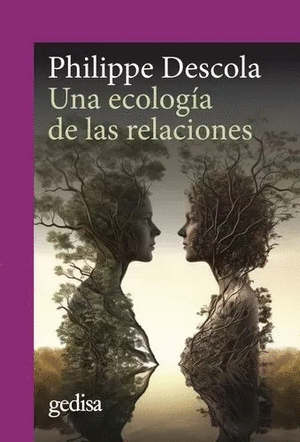 UNA ECOLOGIA DE LAS RELACIONES