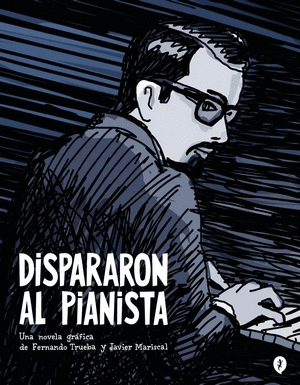 DISPARARON AL PIANISTA