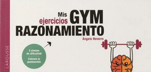 MIS EJERCICIOS GYM RAZONAMIENTO