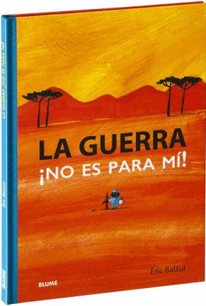 LA GUERRA. NO ES PAR MI