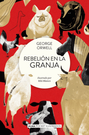 REBELIÓN EN LA GRANJA
