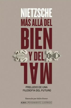 MÁS ALLÁ DEL BIEN Y DEL MAL