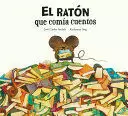 EL RATÓN QUE COMÍA CUENTOS