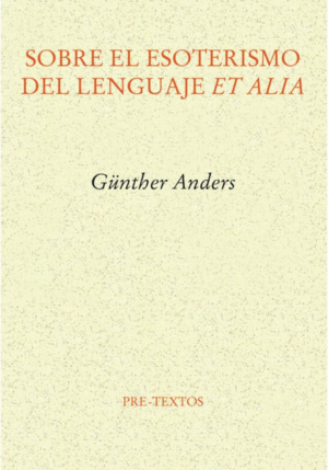 SOBRE EL ESOTERISMO DEL LENGUAJE ET ALÍA