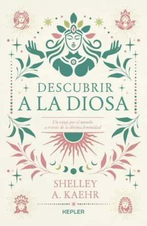 DESCUBRIR A LA DIOSA