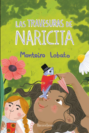 LAS TRAVESURAS DE NARICITA