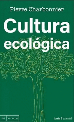 CULTURA ECOLOGICA