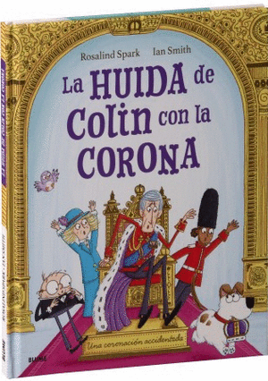 LA HUIDA DE COLIN CON LA CORONA