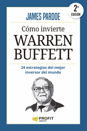 CÓMO INVIERTE WARREN BUFFETT
