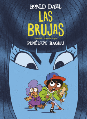 LAS BRUJAS (EDICIÓN CÓMIC)