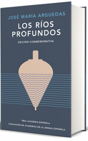 LOS RIOS PROFUNDOS