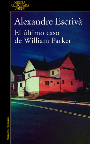 EL ULTIMO CASO DE WILLIAM PARKER