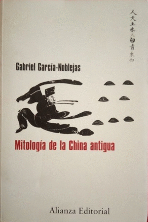 MITOLOGIA DE LA CHINA ANTIGUA