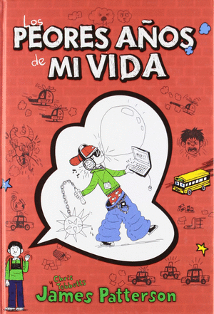 LOS PEORES AÑOS DE MI VIDA. VOL 1