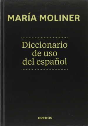 DICCIONARIO DE USO DEL ESPAÑOL. 2 TOMOS