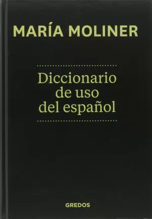 DICCIONARIO DE USO DEL ESPAÑOL. 2 TOMOS