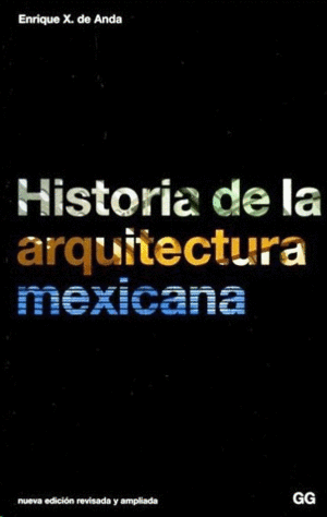 HISTORIA DE LA ARQUITECTURA MEXICANA
