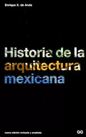 HISTORIA DE LA ARQUITECTURA MEXICANA