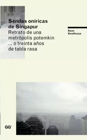 SENDAS ONÍRICAS DE SINGAPUR