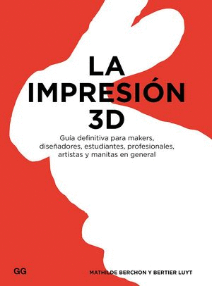 LA IMPRESIÓN 3D