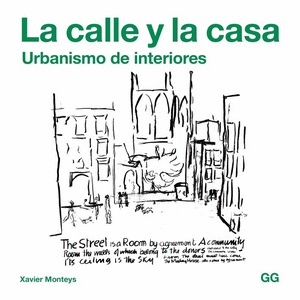 LA CALLE Y LA CASA