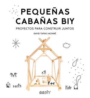 PEQUEÑAS CABAÑAS BIY