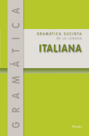 GRÁMATICA SUNCITA DE LA LENGUA ITALIANA