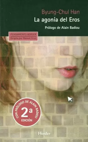 LA AGONÍA DEL EROS