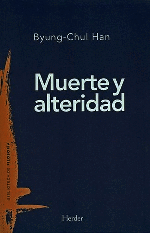 MUERTE Y ALTERIDAD