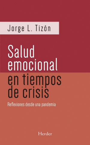 SALUD EMOCIONAL EN TIEMPOS DE CRISIS