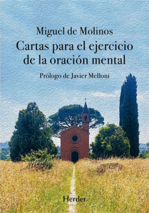 CARTAS PARA EL EJERCICIO DE LA ORACION