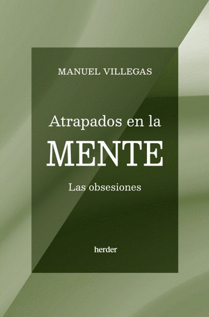 ATRAPADOS EN LA MENTE