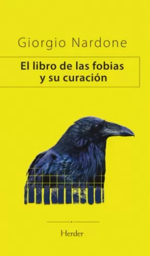 EL LIBRO DE LAS FOBIAS Y SU CURACIÓN