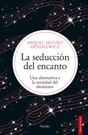 LA SEDUCCION DEL ENCANTO