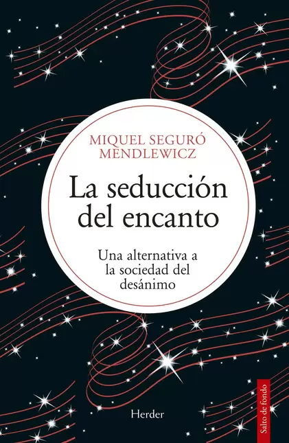 LA SEDUCCION DEL ENCANTO