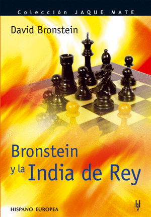 BRONSTEIN Y LA INDIA DE REY