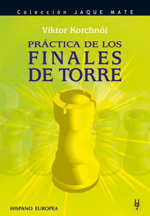 PRÁCTICA DE LOS FINALES DE TORRE