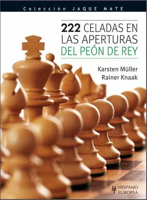 222 CELADAS EN LAS APERTURAS DEL PEON DE REY