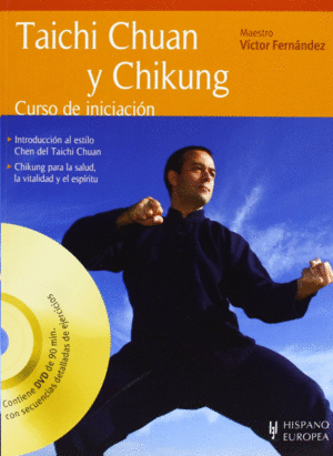 TAICHI CHUAN Y CHIKUNG (+DVD Y QR)