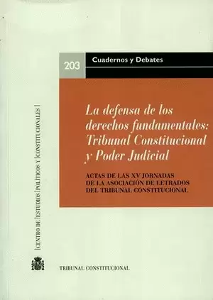 LA DEFENSA DE LOS DERECHOS FUNDAMENTALES