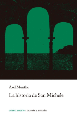 LA HISTORIA DE SAN MICHELE