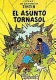 TINTIN 18 EL ASUNTO TORNASOL (TAPA DURA)
