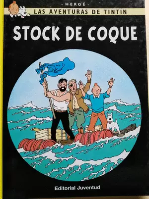 TINTIN 19 STOCK DE COQUE (TAPA DURA)