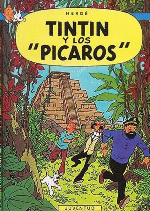 TINTIN 23 Y LOS PICAROS